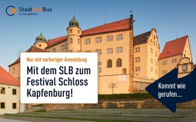 Mit dem SLB zum Festival Schloss Kapfenburg