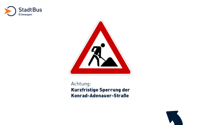 Kurzfristige Sperrung der Konrad-Adenauer-Straße