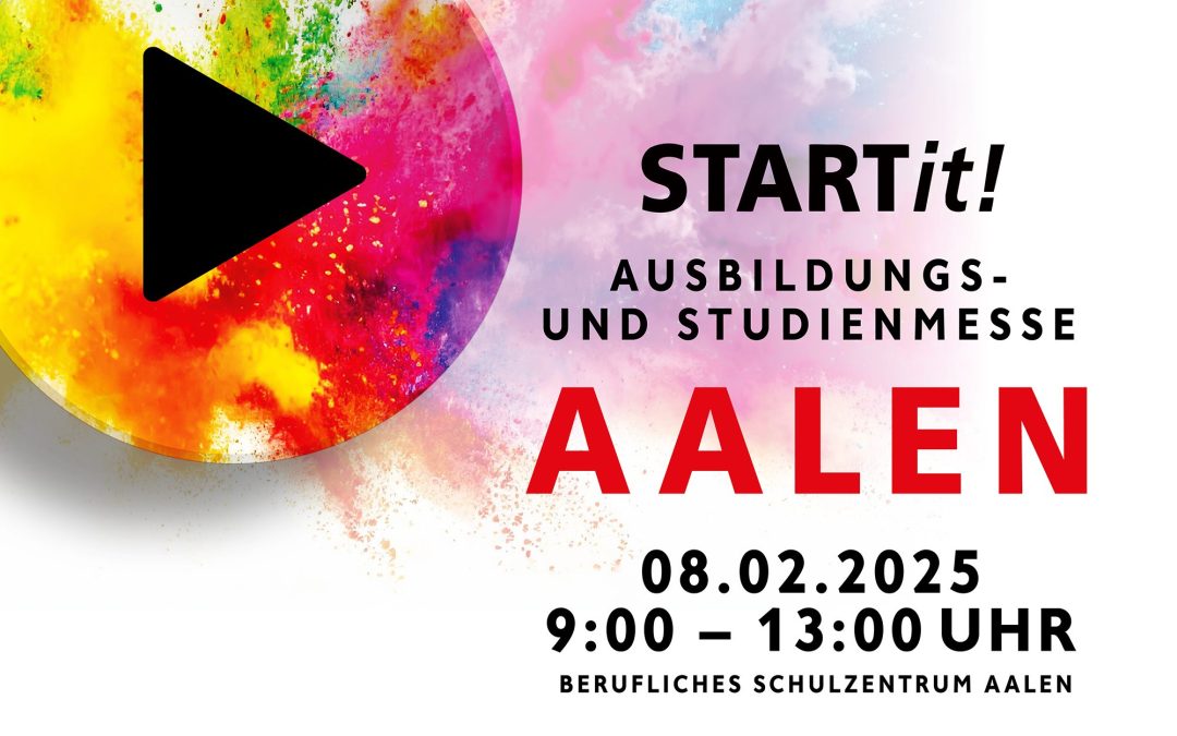 Wir sind bei der STARTit-Messe in Aalen dabei!