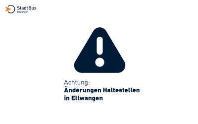 Änderungen Haltestellen in Ellwangen